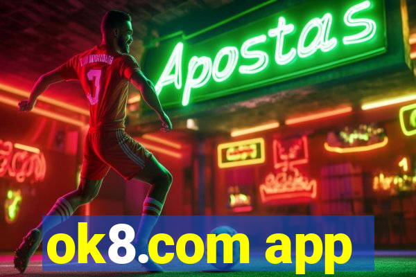 ok8.com app